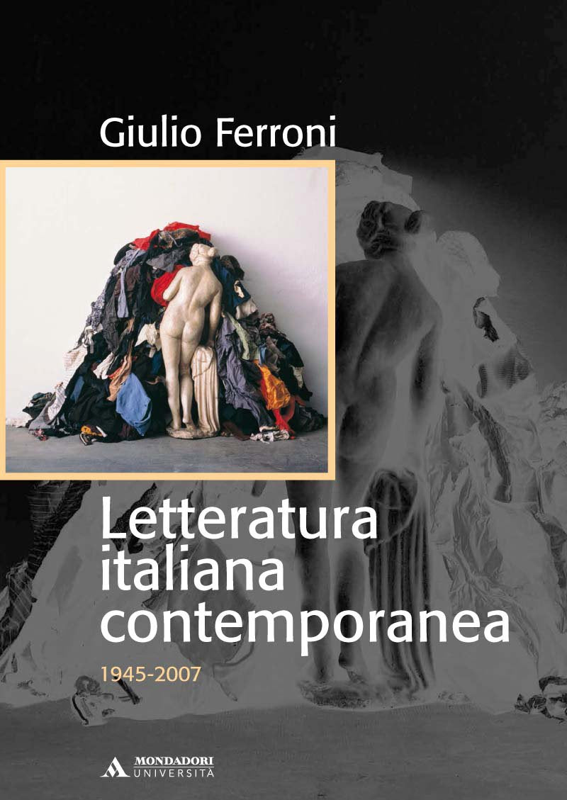 Letteratura italiana contemporanea. 1945-2007 book