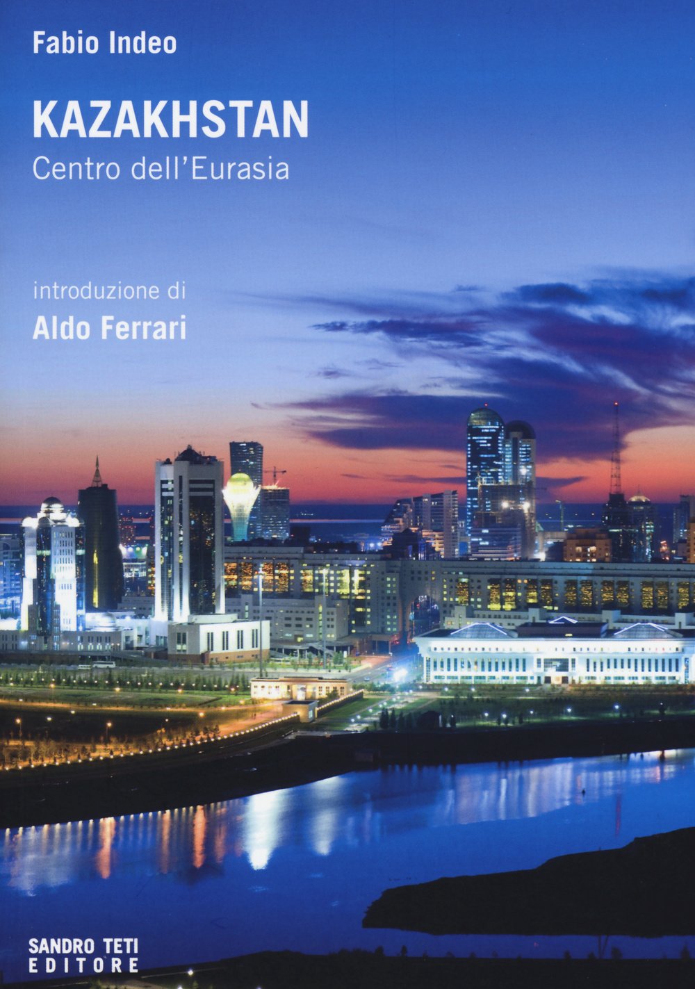 Kazakhstan. Centro dell'Eurasia Social Sciences Books
