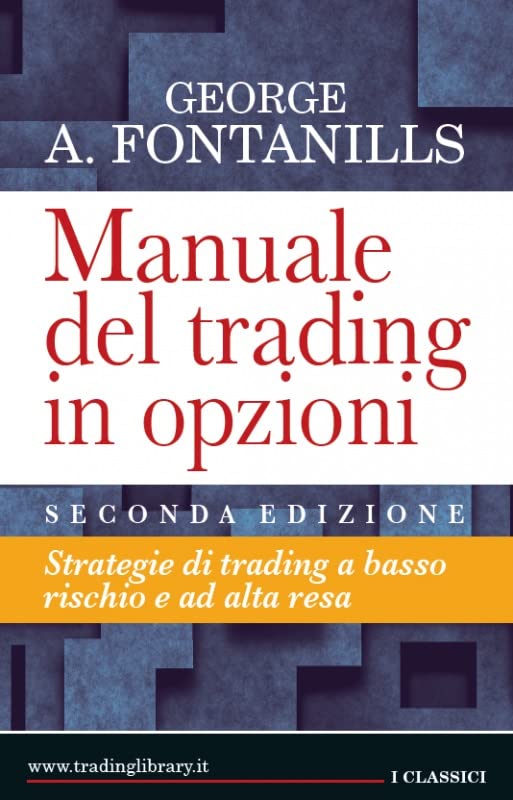Manuale del trading in opzioni Business & Technology