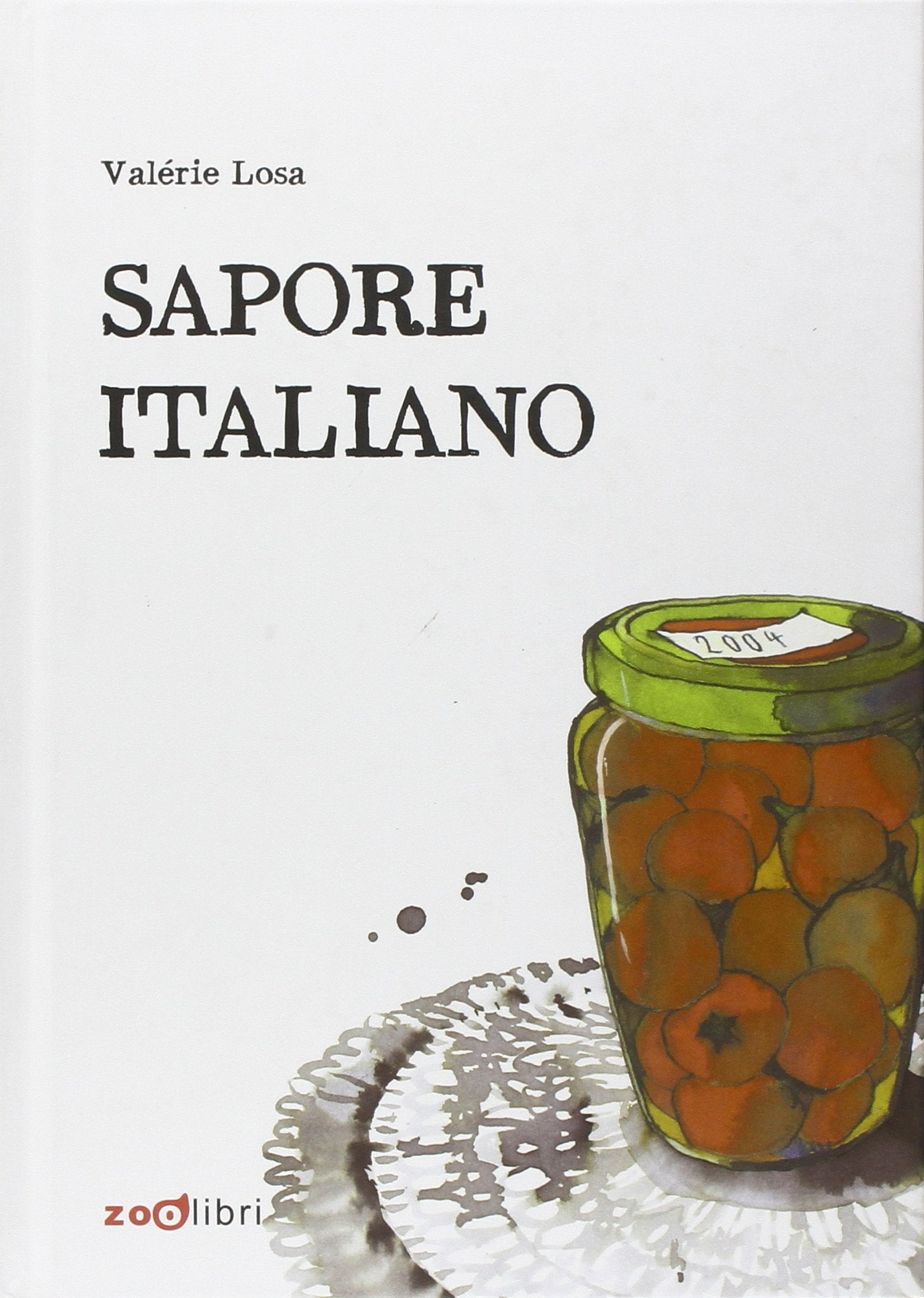 Sapore italiano. Piccole storie di pranzi domenicali book