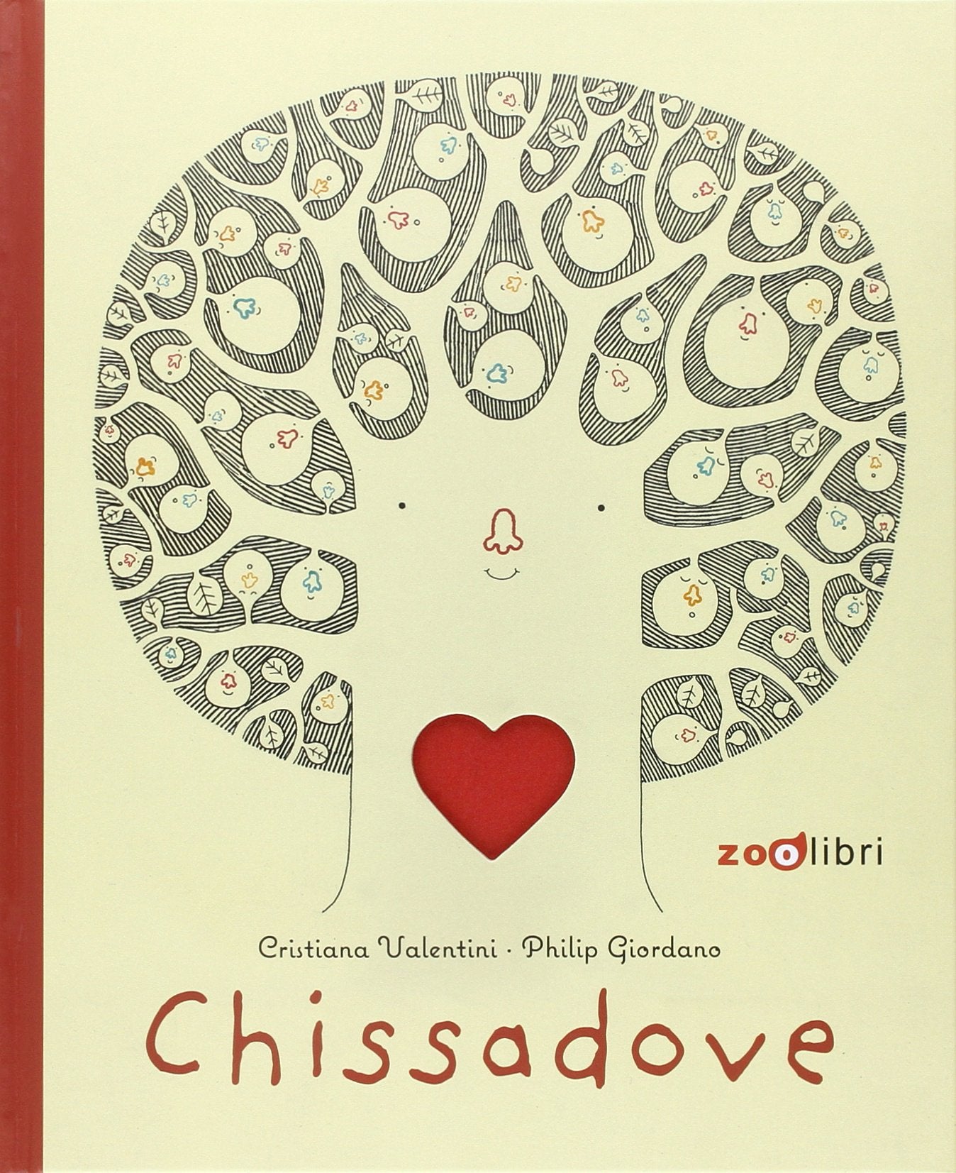 Chissadove. Ediz. speciale book