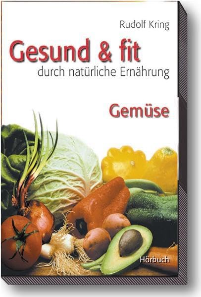 Gesund & fit - Gemüse (Gesund & fit durch natürliche Ernährung - MC) Medicine