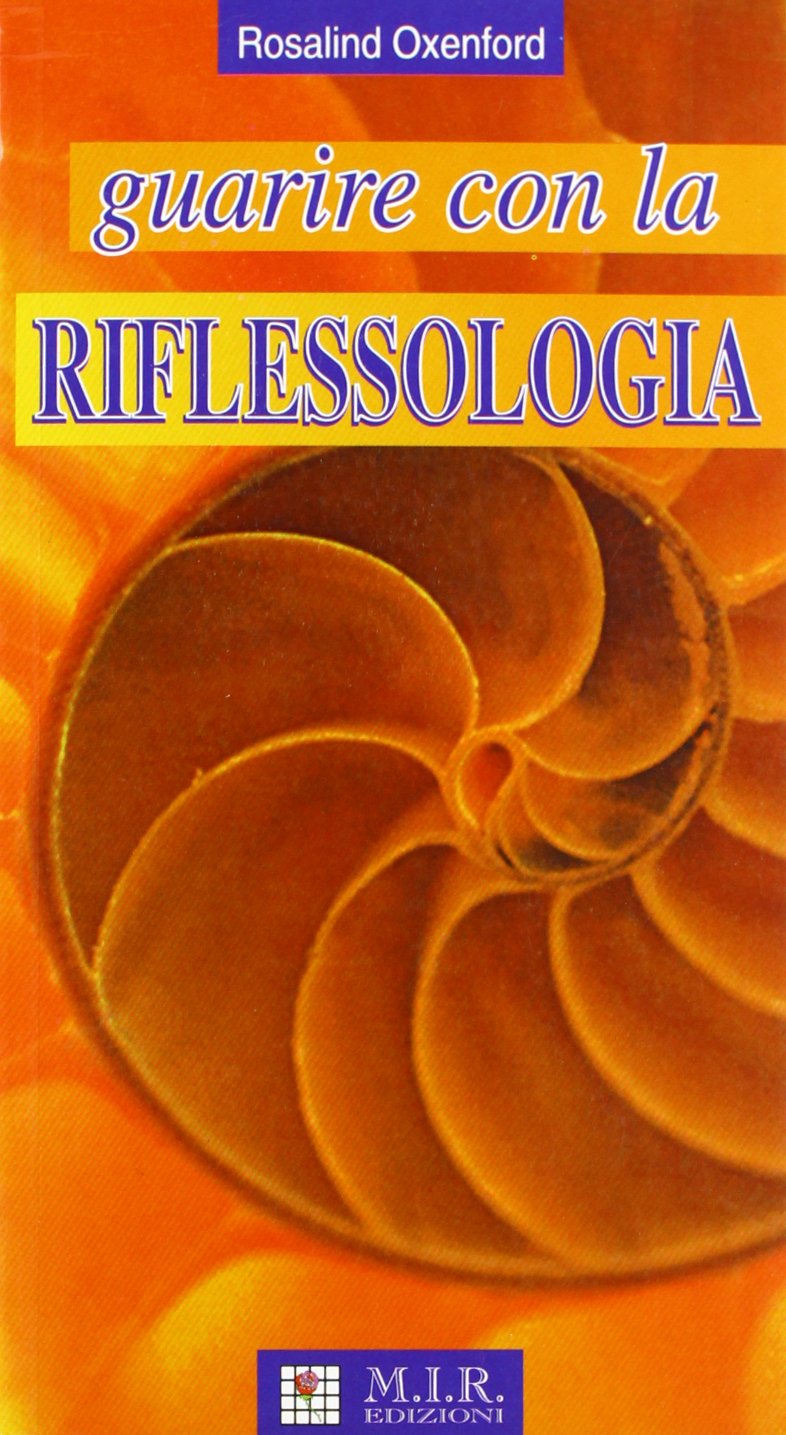 Guarire con la riflessologia book