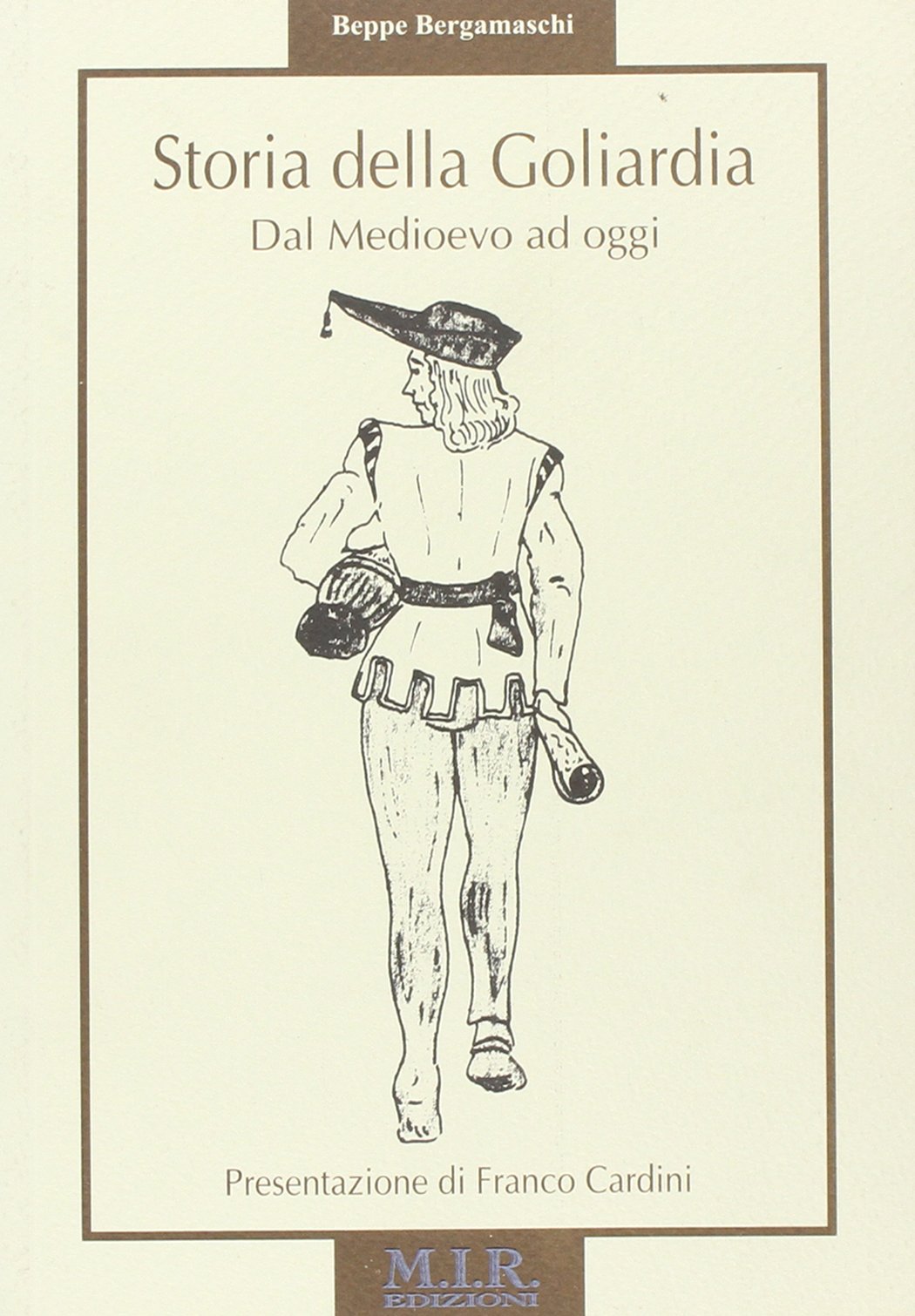 Storia della goliardia dal Medioevo ad oggi book