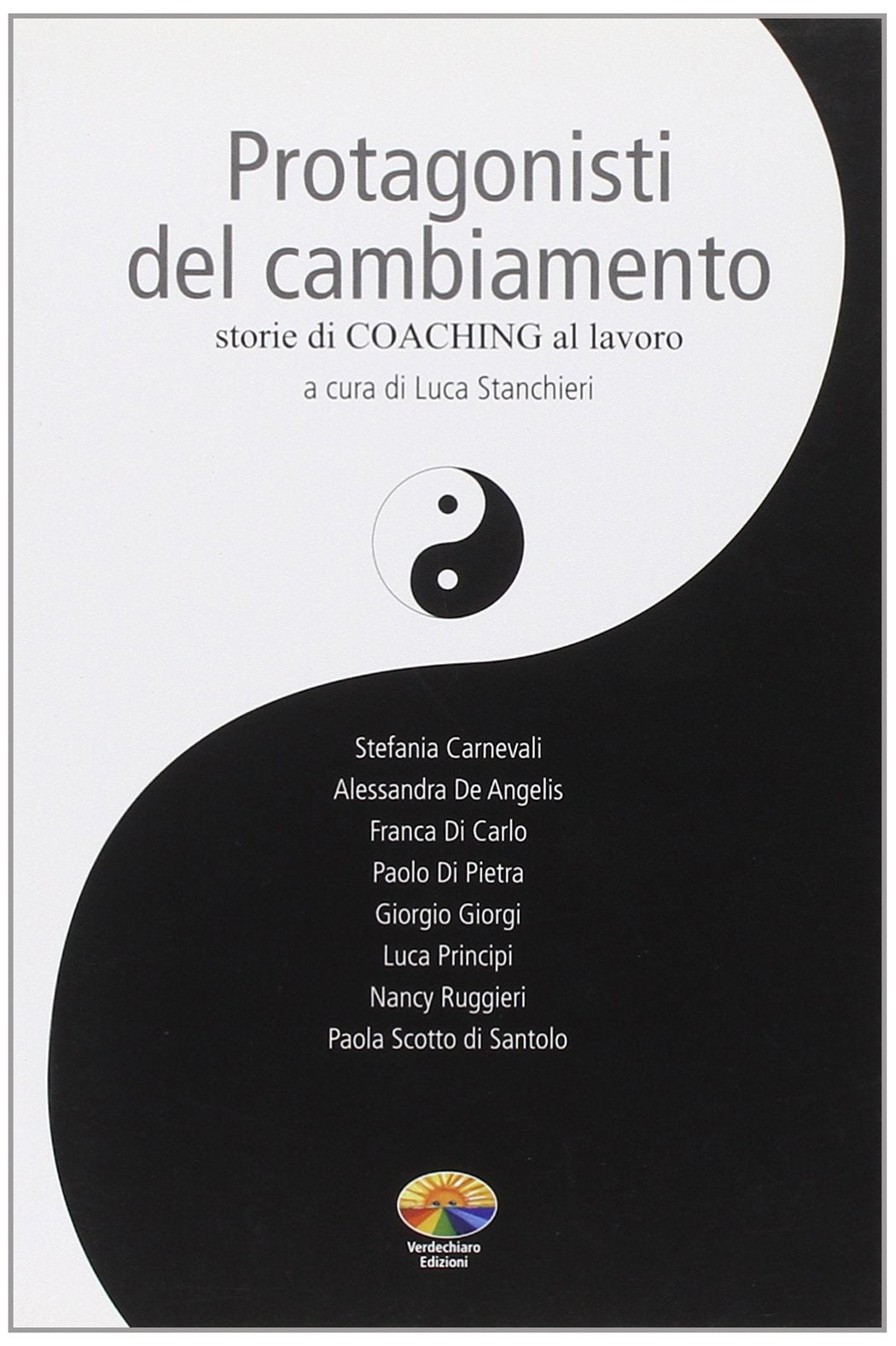 Protagonisti del cambiamento. Storie di coaching al lavoro book
