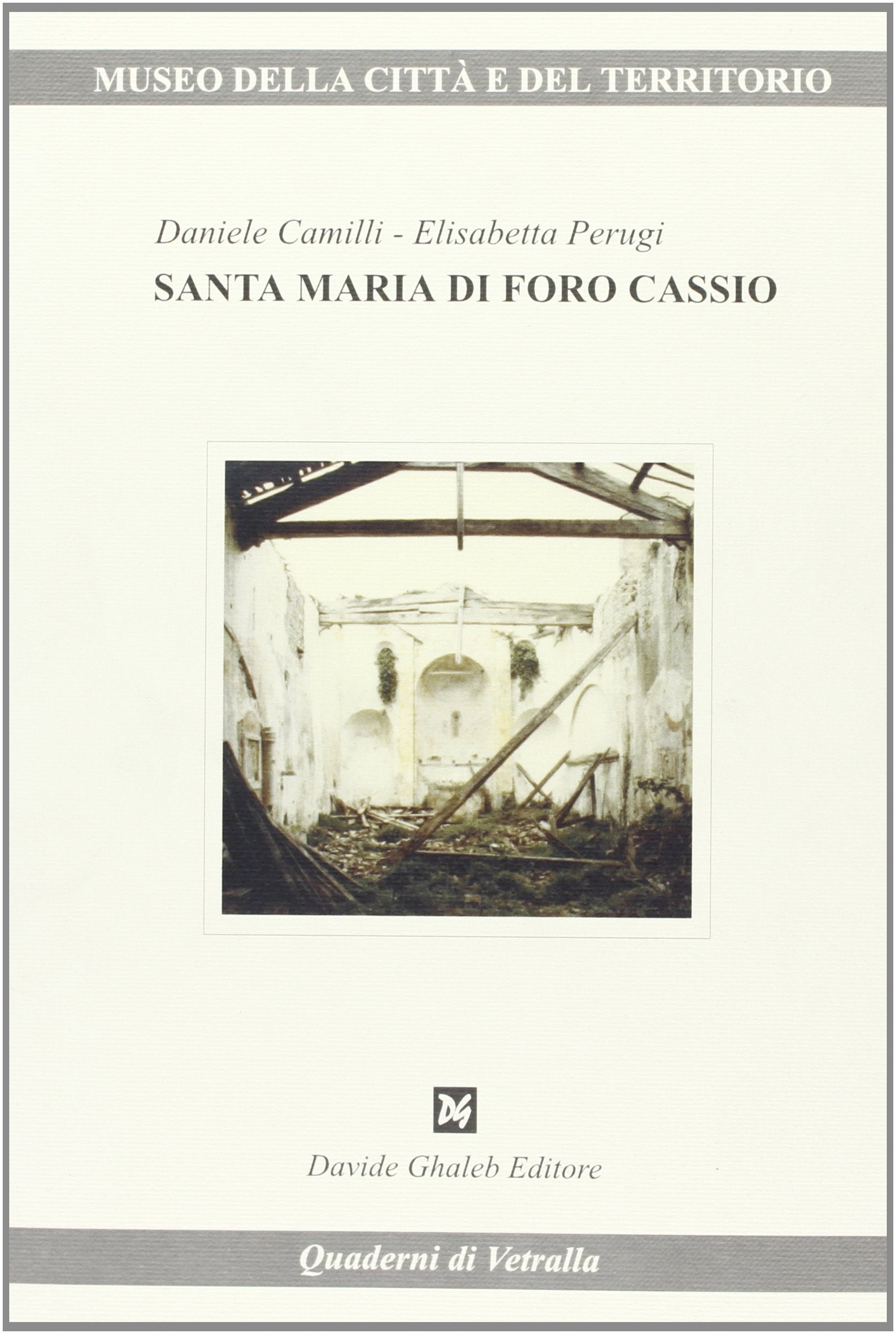 Santa Maria di Forocassio (Quaderni di Vetralla) Leisure, Home & Garden