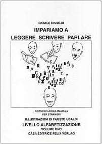 Impariamo a leggere, scrivere, parlare (Vol. 1) book