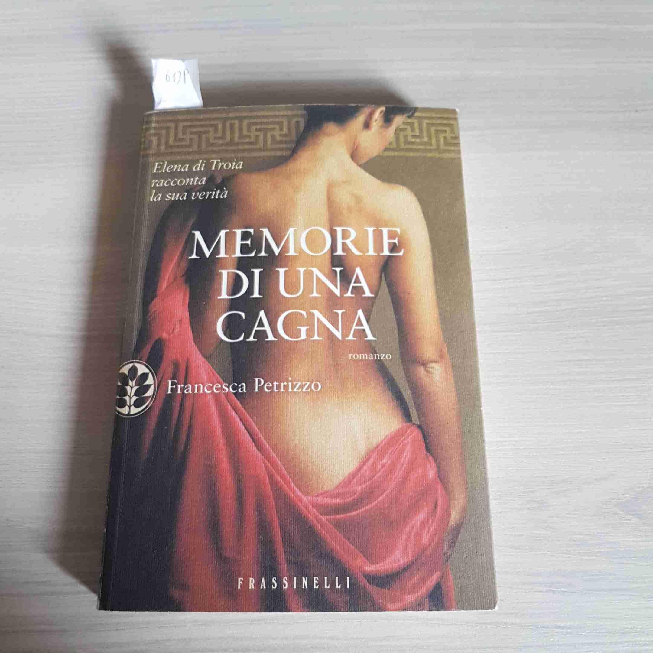 Memorie di una cagna (Frassinelli narrativa italiana) Historical Fiction