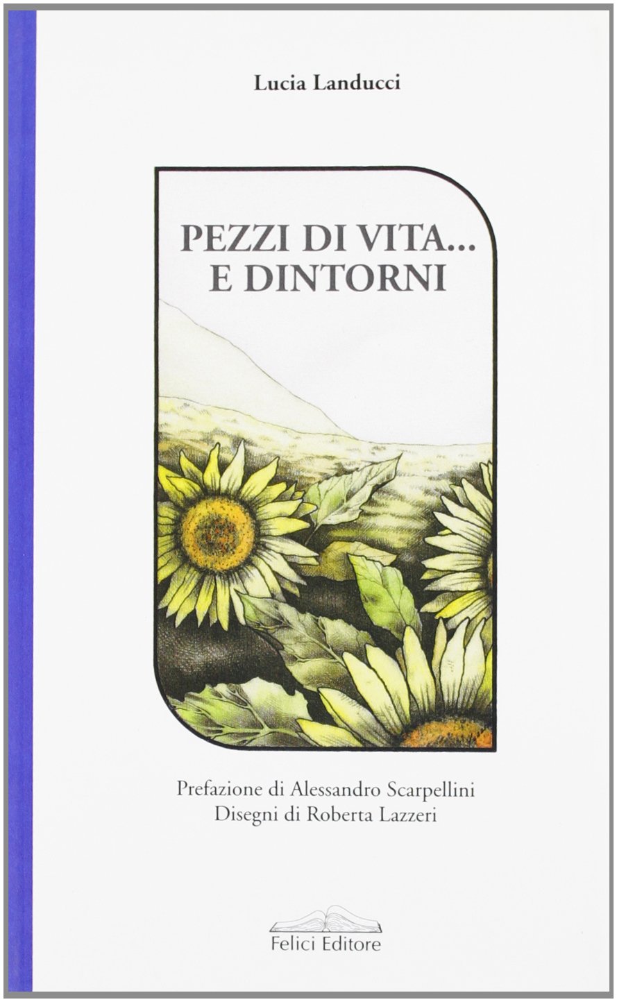 Pezzi di vita e... dintorni (Fenice azzurra) Poetry