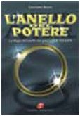 L'anello del potere. La magia dell'anello dai greci a J. R. R. Tolkien book