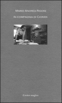 In compagnia di Cioran (La biblioteca di Mercurio) Contemporary literature