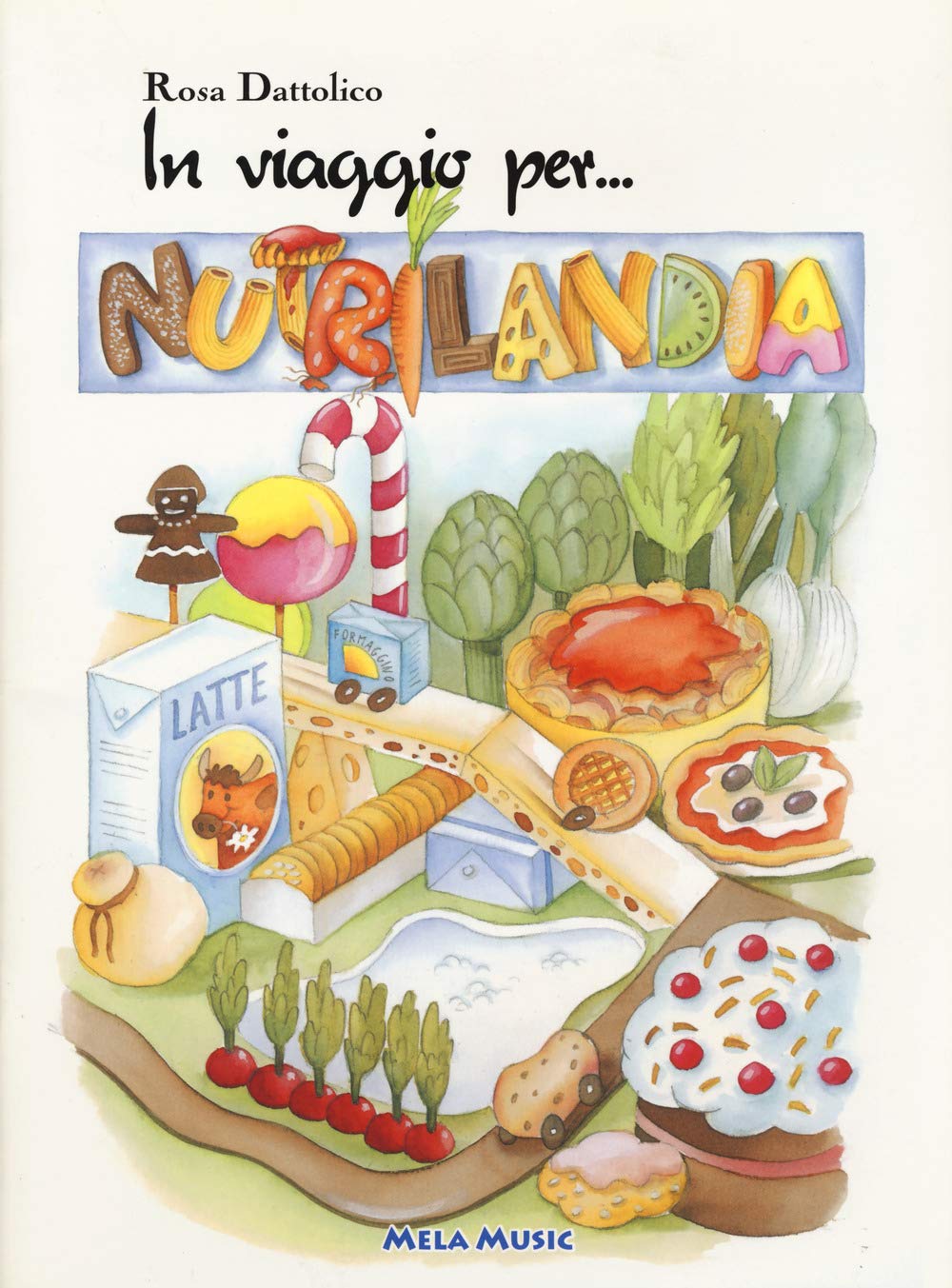 In viaggio per Nutrilandia. Per la Scuola elementare e materna. Con CD Audio book