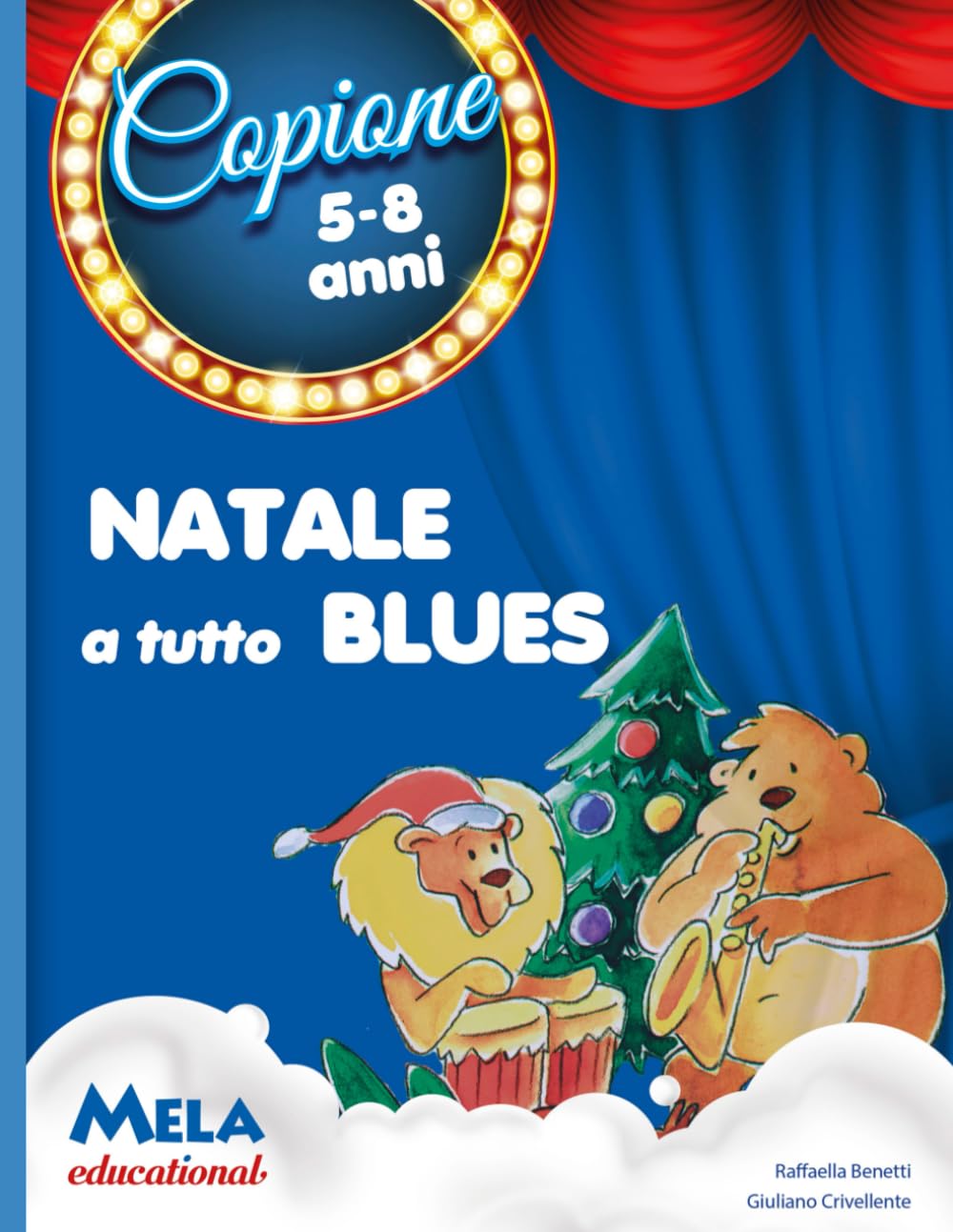 Natale a tutto blues: canzoni cantate da Le mele canterine book