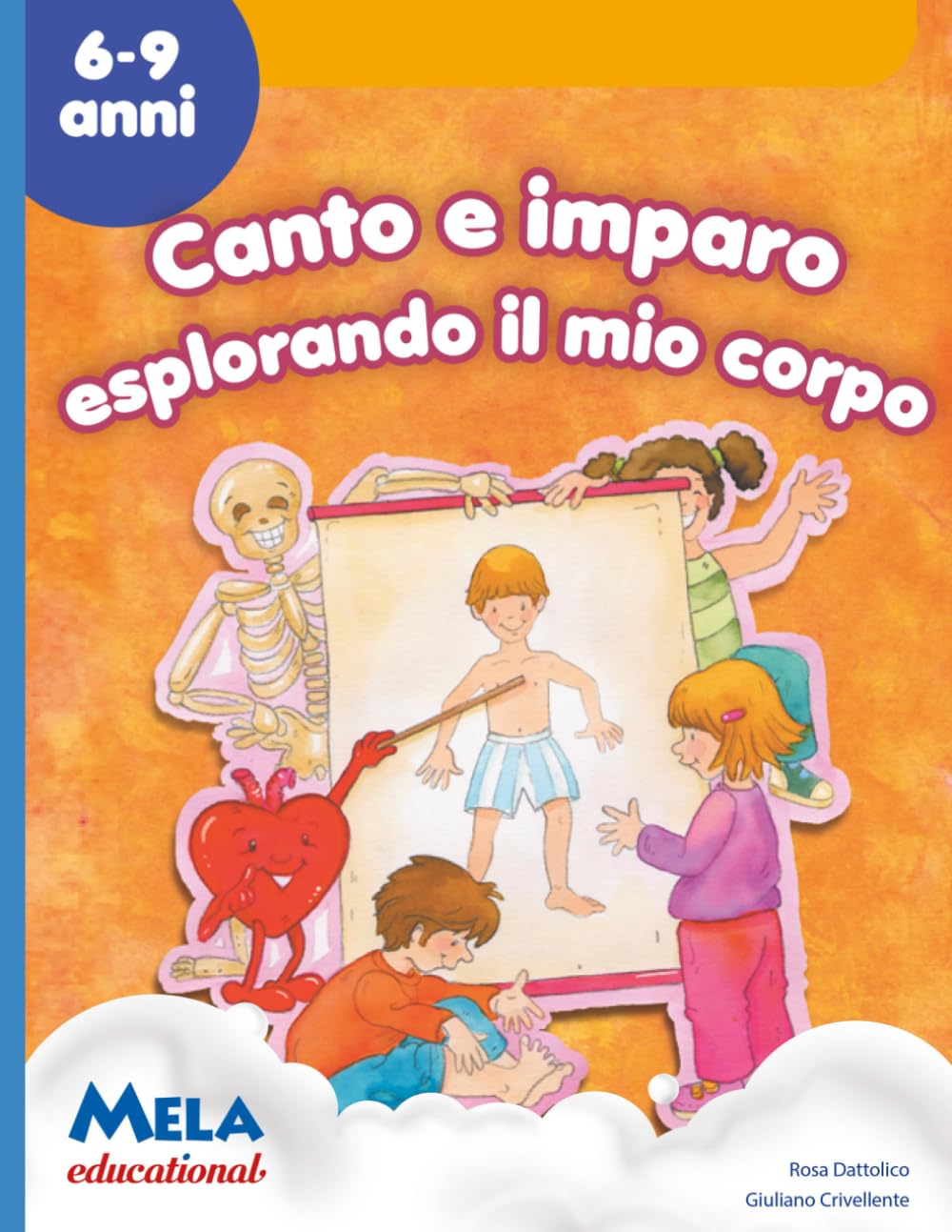 Canto e imparo esplorando il mio corpo: canzoni cantate da Le mele canterine book