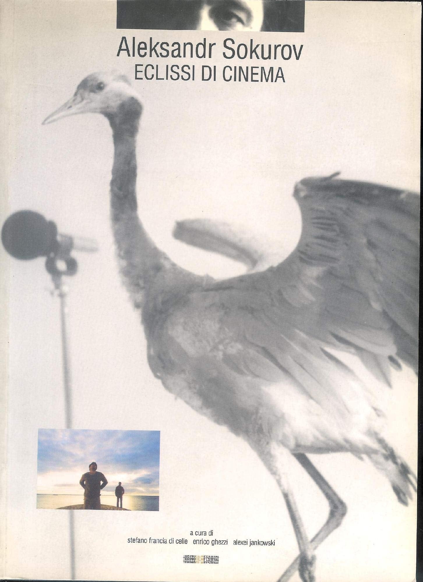 Aleksandr Sokurov. Eclissi di cinema book