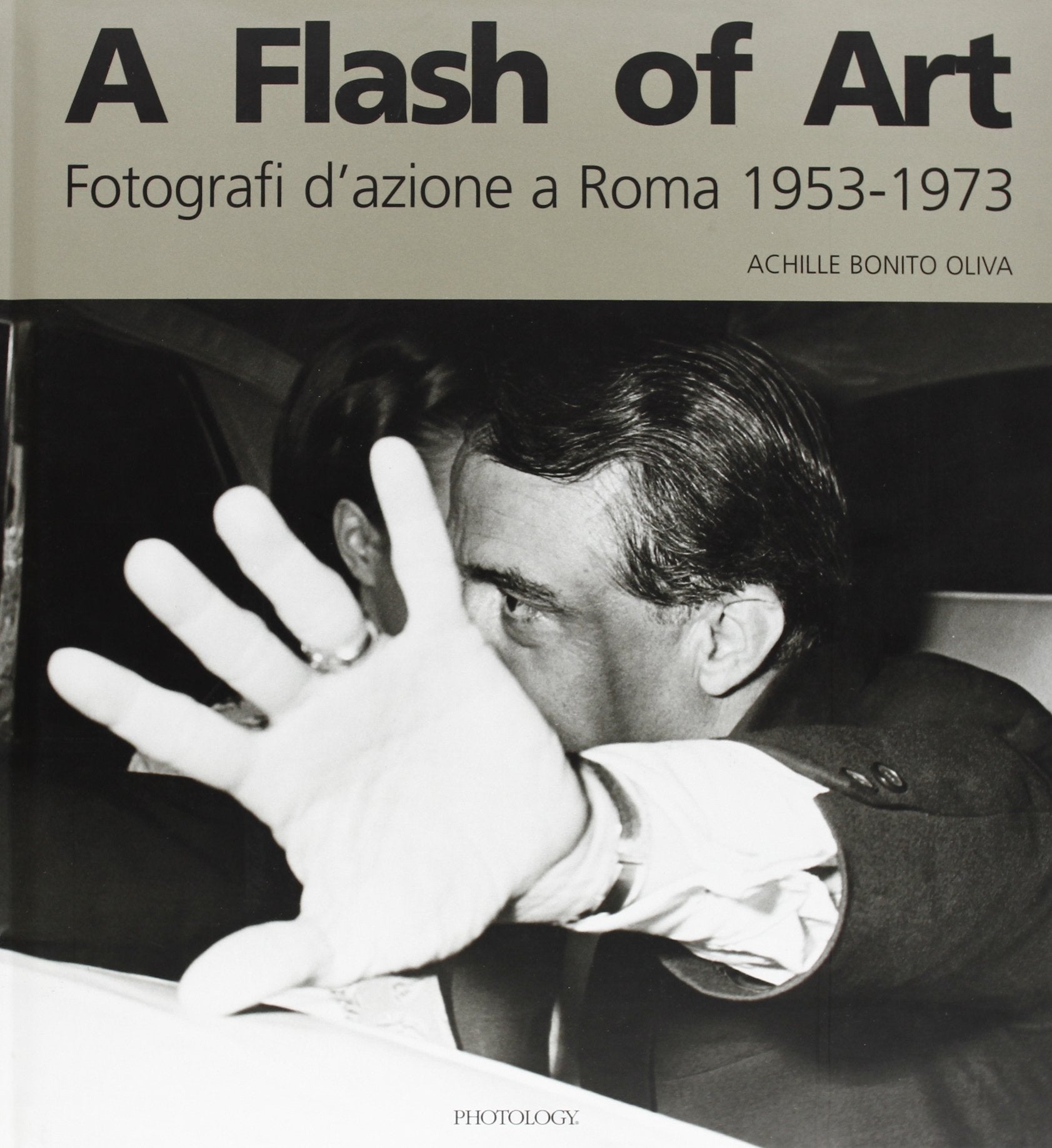 A Flash of art. Fotografi d'azione a Roma 1953-1973 Travel