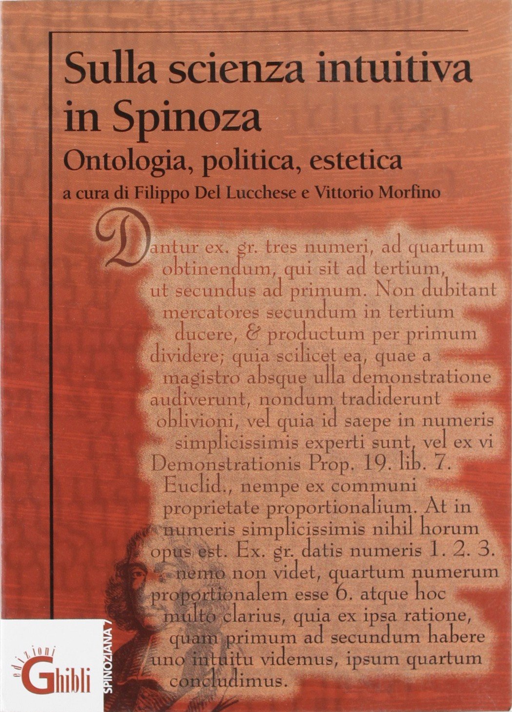 Sulla scienza intuitiva in Spinoza. Ontologia, politica, estetica (Spinoziana) Philosophy