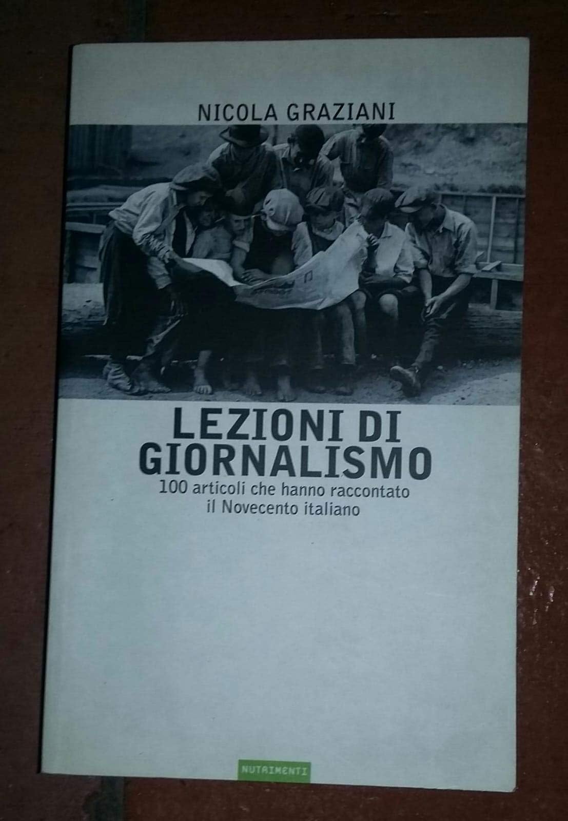 Lezioni di giornalismo. 100 articoli che hanno raccontato il Novecento italiano (Igloo) Media & Communication