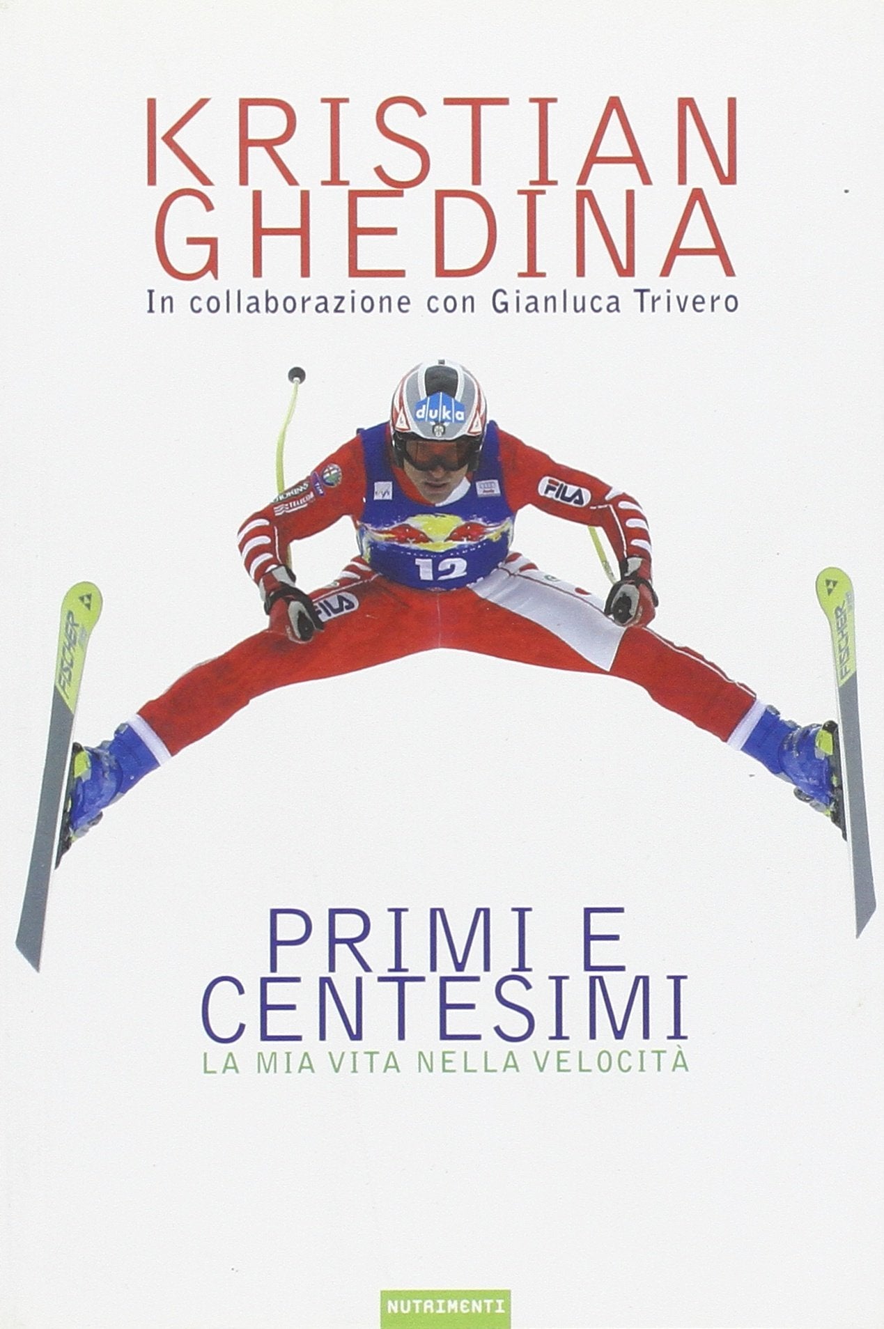 Primi e centesimi. La mia vita nella velocità book
