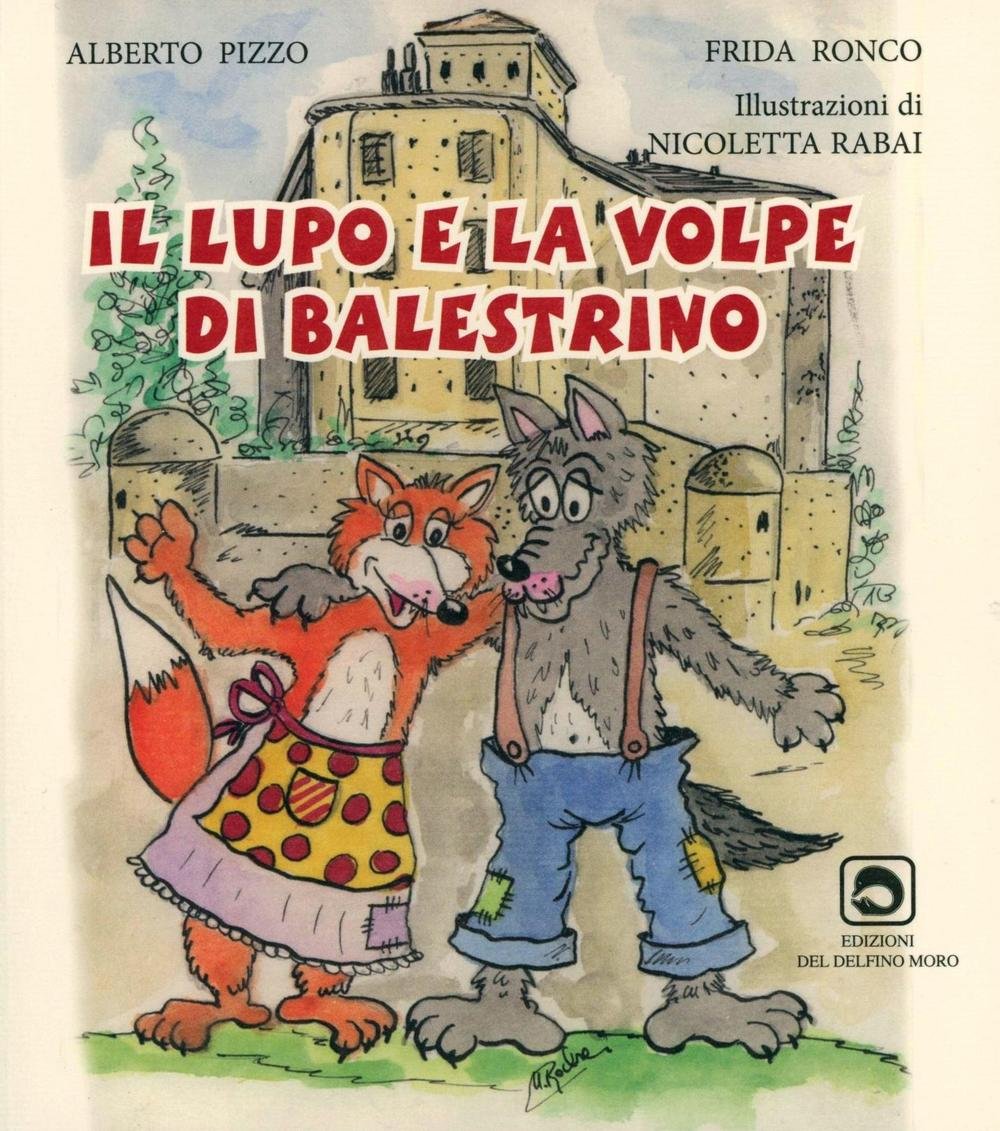Il lupo e la volpe di Balestrino Novels & Short Stories