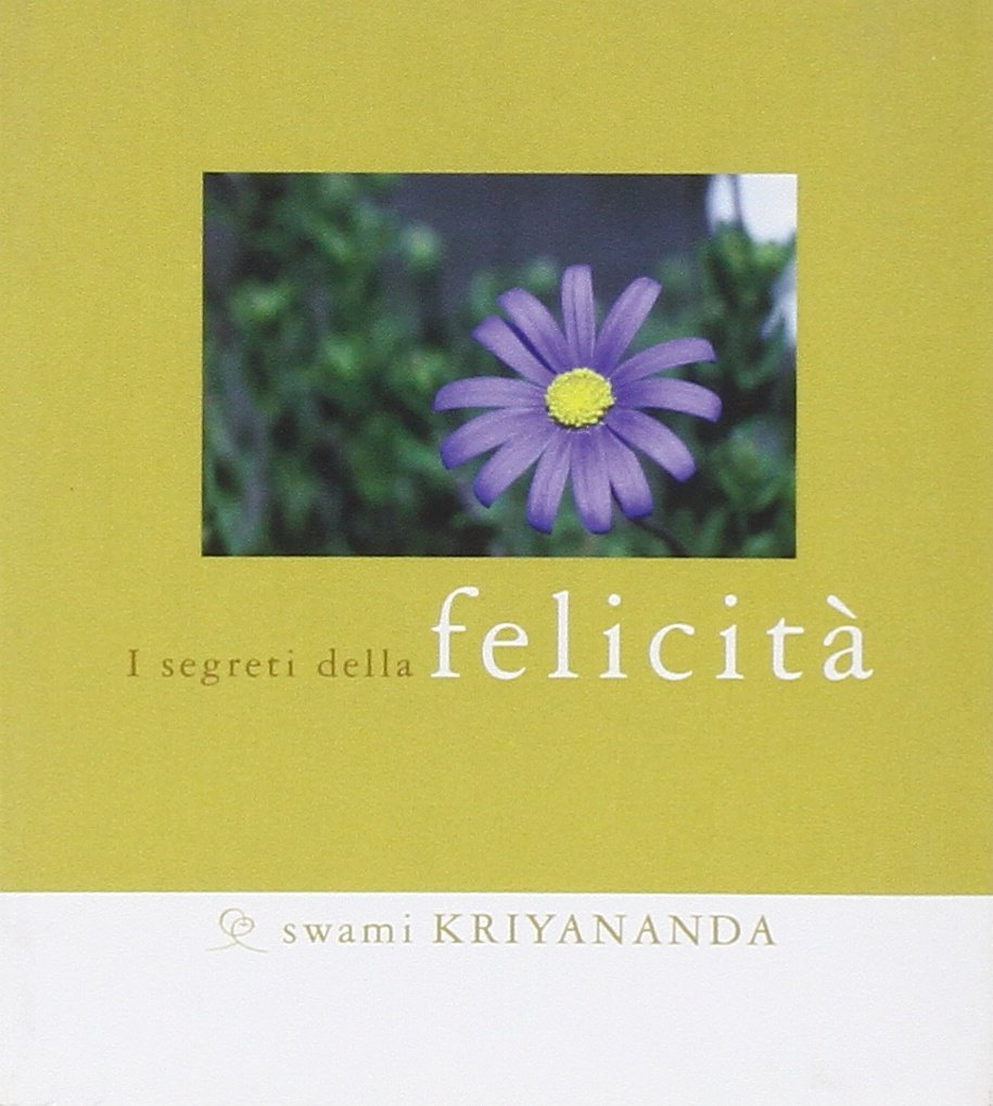 Segreti della felicità Religion & Esotericism