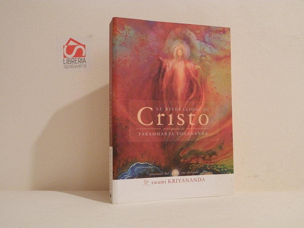 Le rivelazioni di Cristo (Ricerca interiore) Philosophy