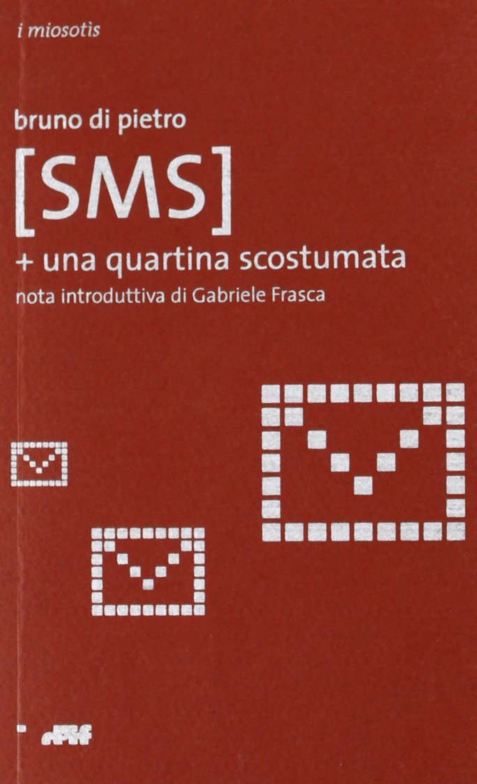SMS più una quartina scostumata (I miosotis) Poetry