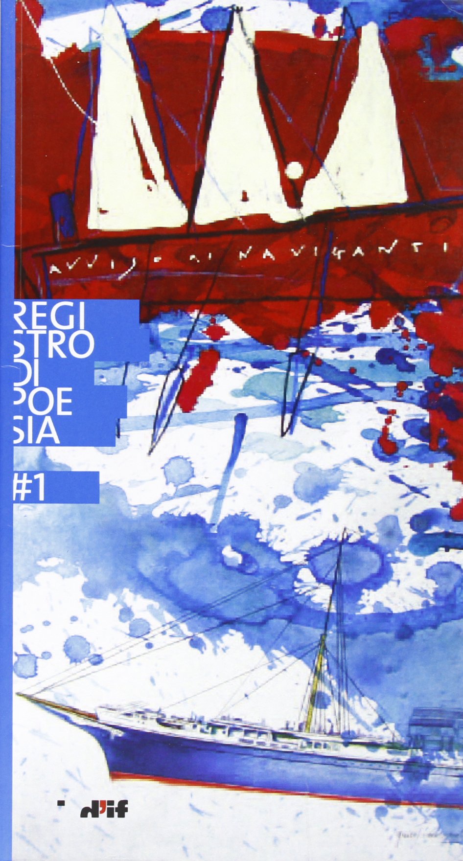 Registro di poesia 1 (I fuoricollana) Poetry