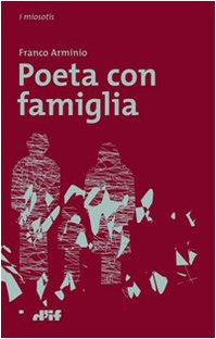 Poeta con famiglia (I miosotis) Poetry