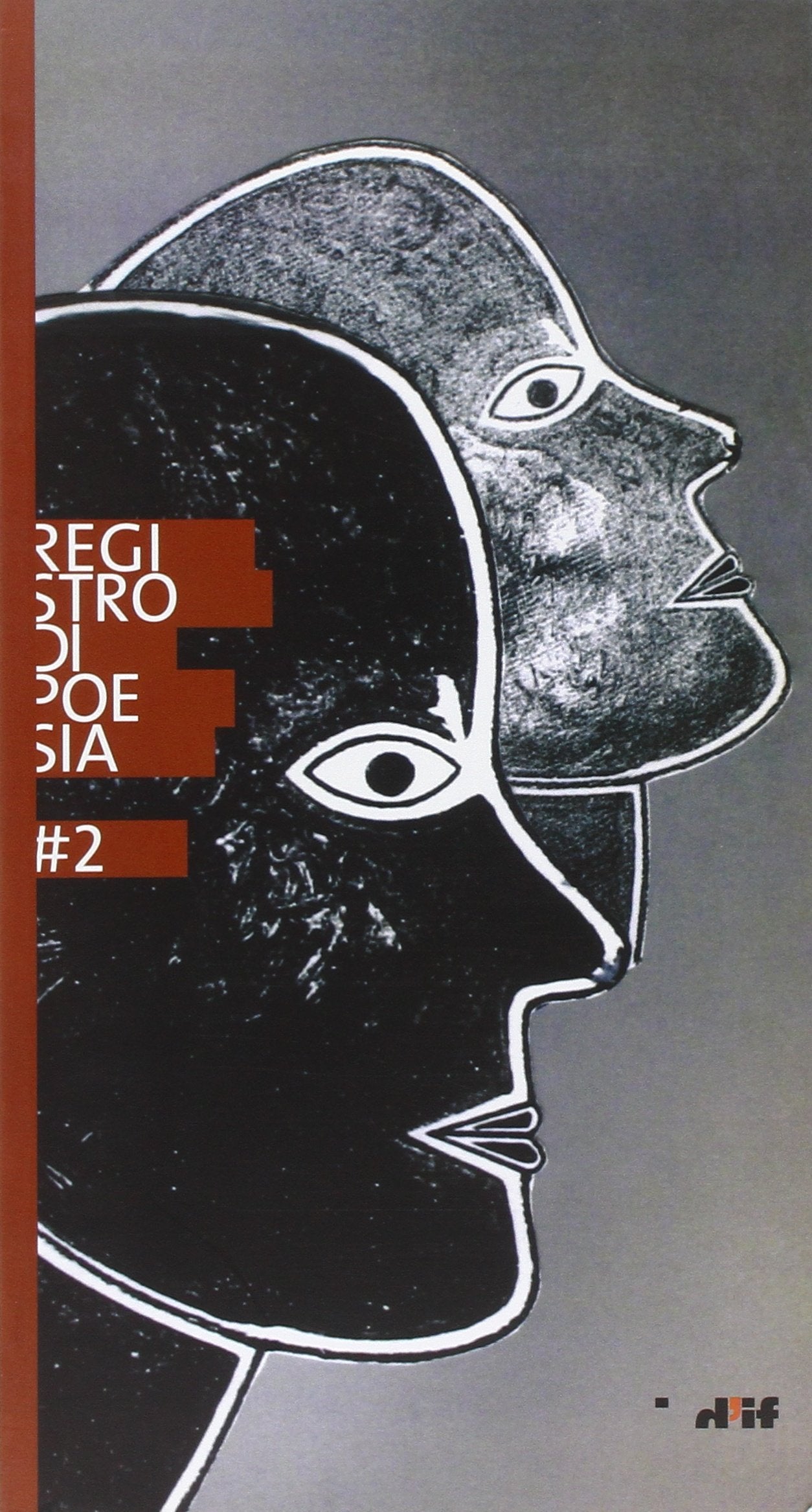 Registro di poesia 2. Premio di letteratura « i miosotìs» intitolato a Giancarlo Mazzacurati e a Vittorio Russo (I fuoricollana) Poetry