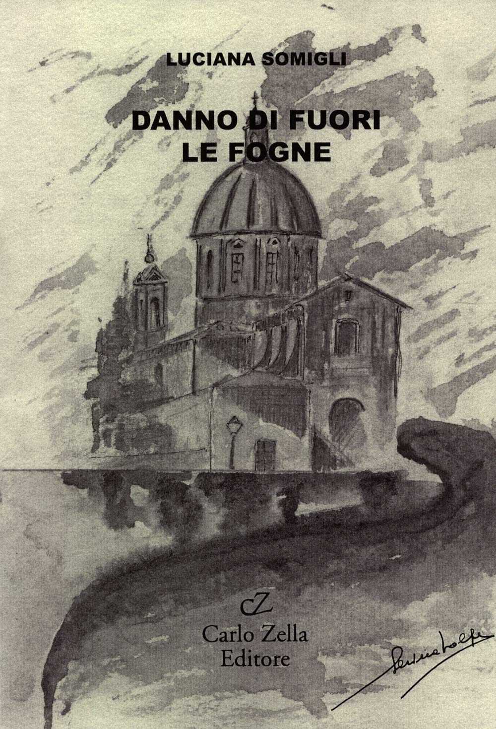Danno di fuori le fogne Books