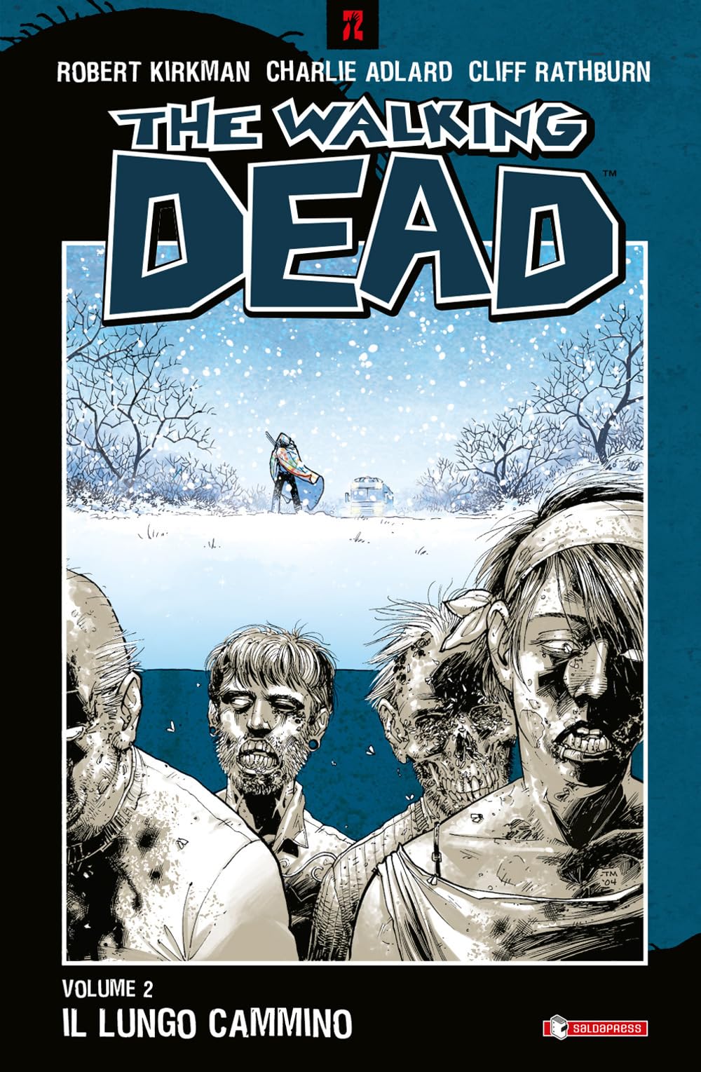 The walking dead. Il lungo cammino (Vol. 2) (Z.La coll. dedicata al mondo degli zombie) Manga