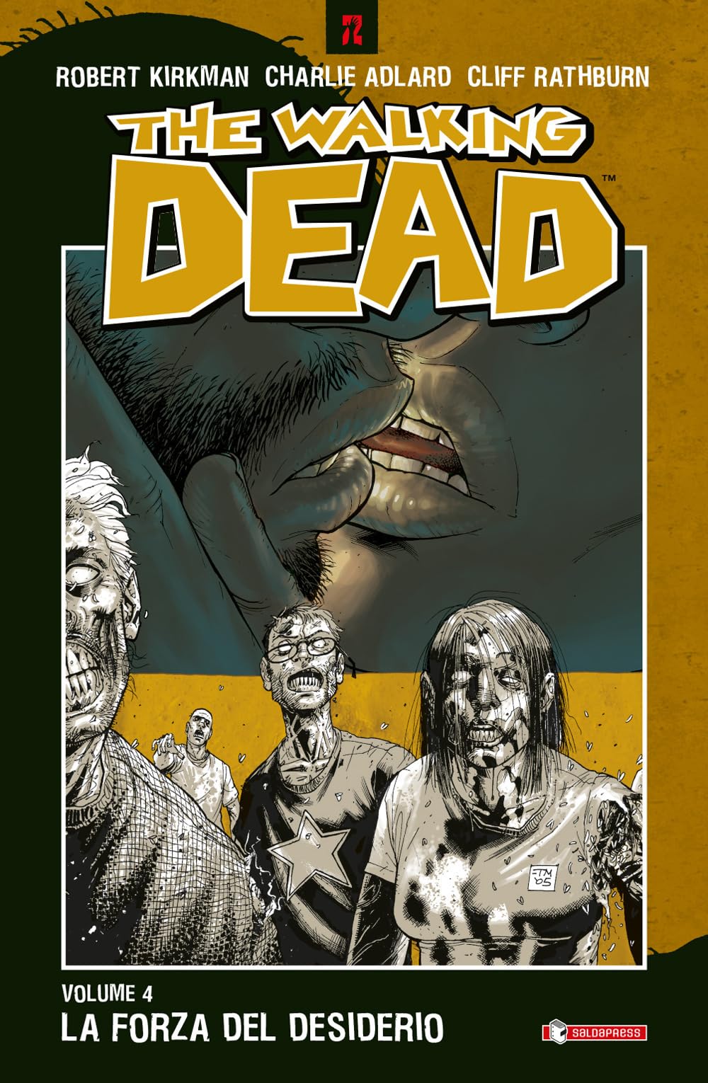 La forza del desiderio. The walking dead (Vol. 4) (Z.La coll. dedicata al mondo degli zombie) Manga