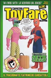 Twisted Toyfare theatre. Il trasognato teatrino dei giocattoli (Vol. 2) book