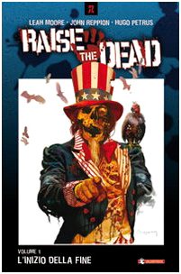 L'inizio della fine. Raise the dead (Vol. 1) book
