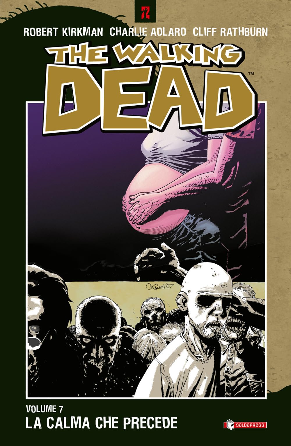 La calma che precede. The walking dead (Vol. 7) (Z.La coll. dedicata al mondo degli zombie) Manga