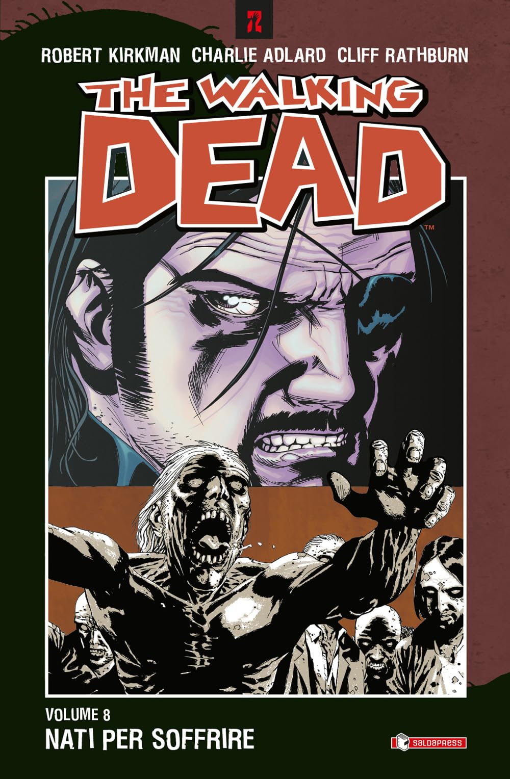 Nati per soffrire. The walking dead (Vol. 8) (Z.La coll. dedicata al mondo degli zombie) Manga
