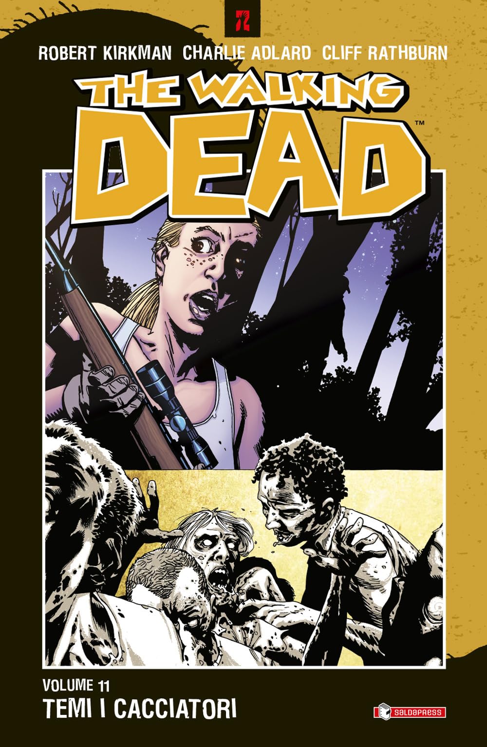 Temi i cacciatori. The walking dead (Z.La coll. dedicata al mondo degli zombie) Manga