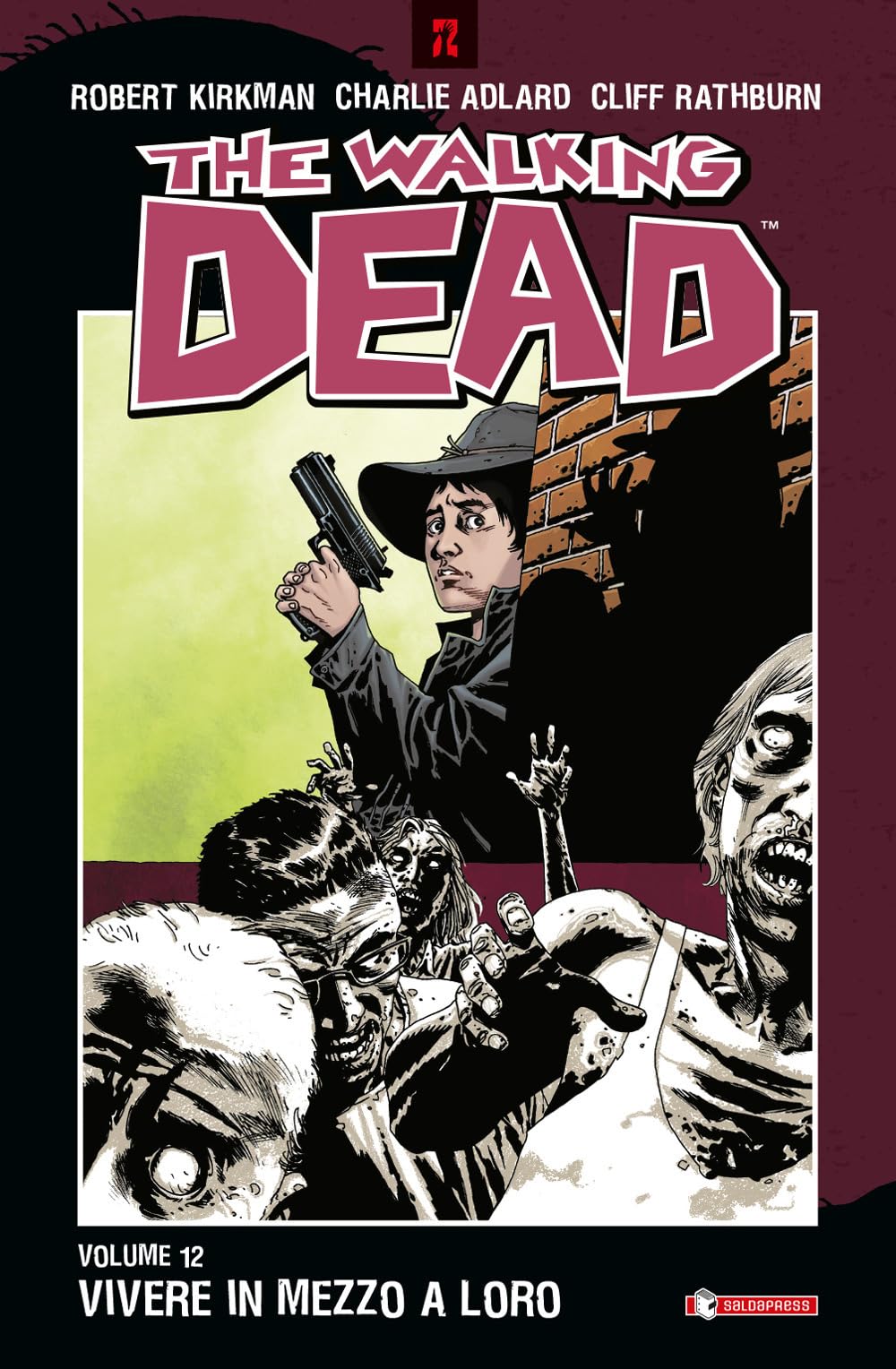 WALKING DEAD (THE) #12 - VIVER (Z.La coll. dedicata al mondo degli zombie) Manga
