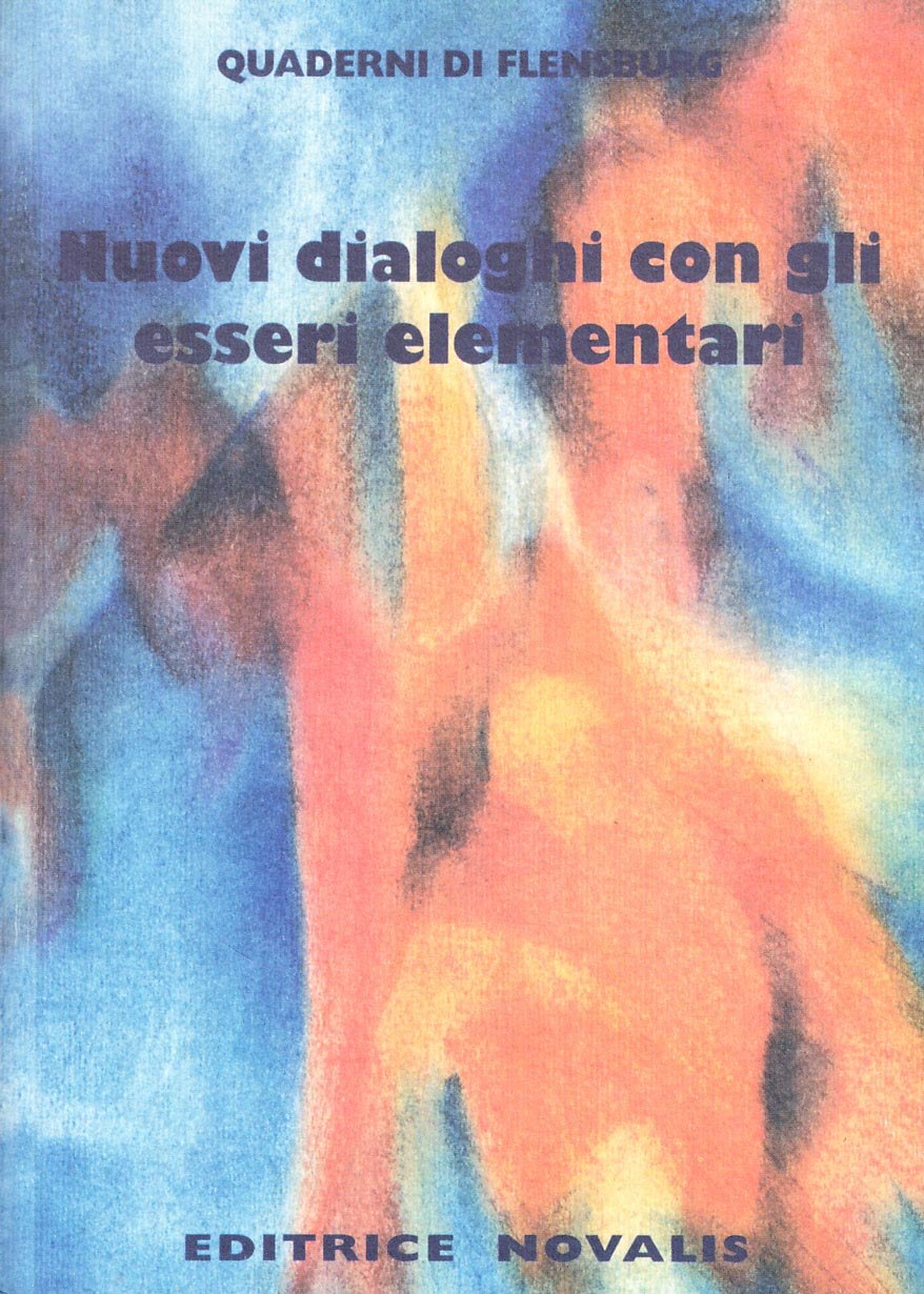 Nuovi dialoghi con gli esseri elementari book