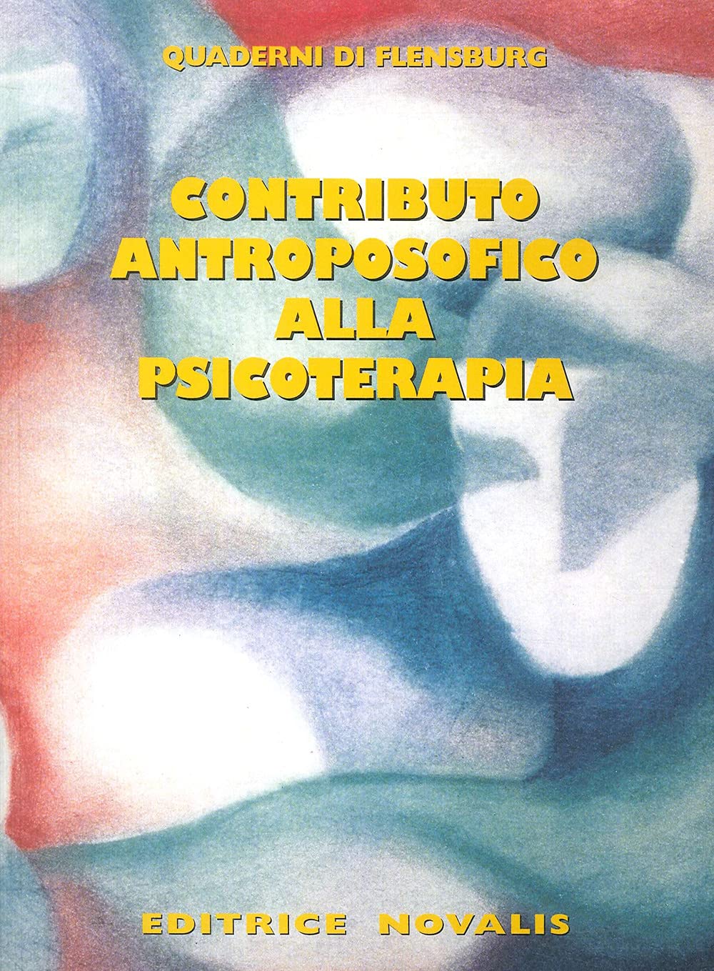 Contributo antroposofico alla psicoterapia book