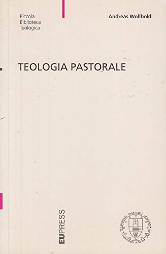 Teologia pastorale (Piccola biblioteca teologica) Religion & Esotericism