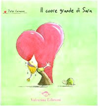 Il cuore grande di Sara. Ediz. illustrata book