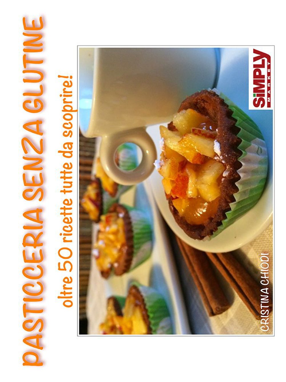Pasticceria senza glutine. Oltre 50 ricette tutte da scoprire! Leisure, Home & Garden