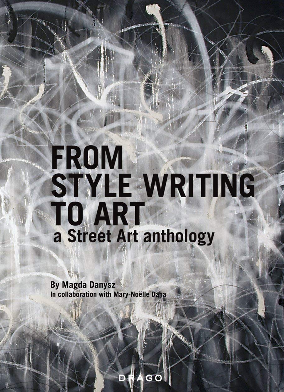 From Style Writing to Art: A Street Art Anthology Manga