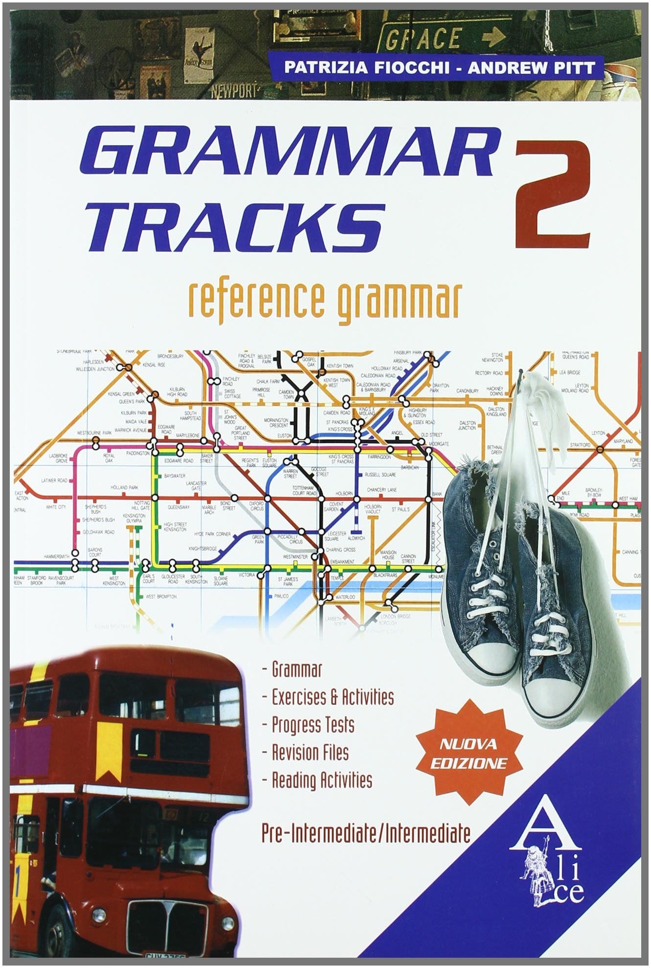 Grammar tracks. Pre-intermediate-Intermediate. Per le Scuole superiori. Con espansione online book