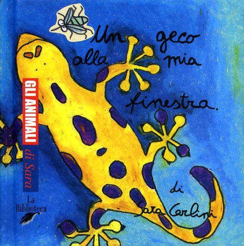 Un geco alla mia finestra book