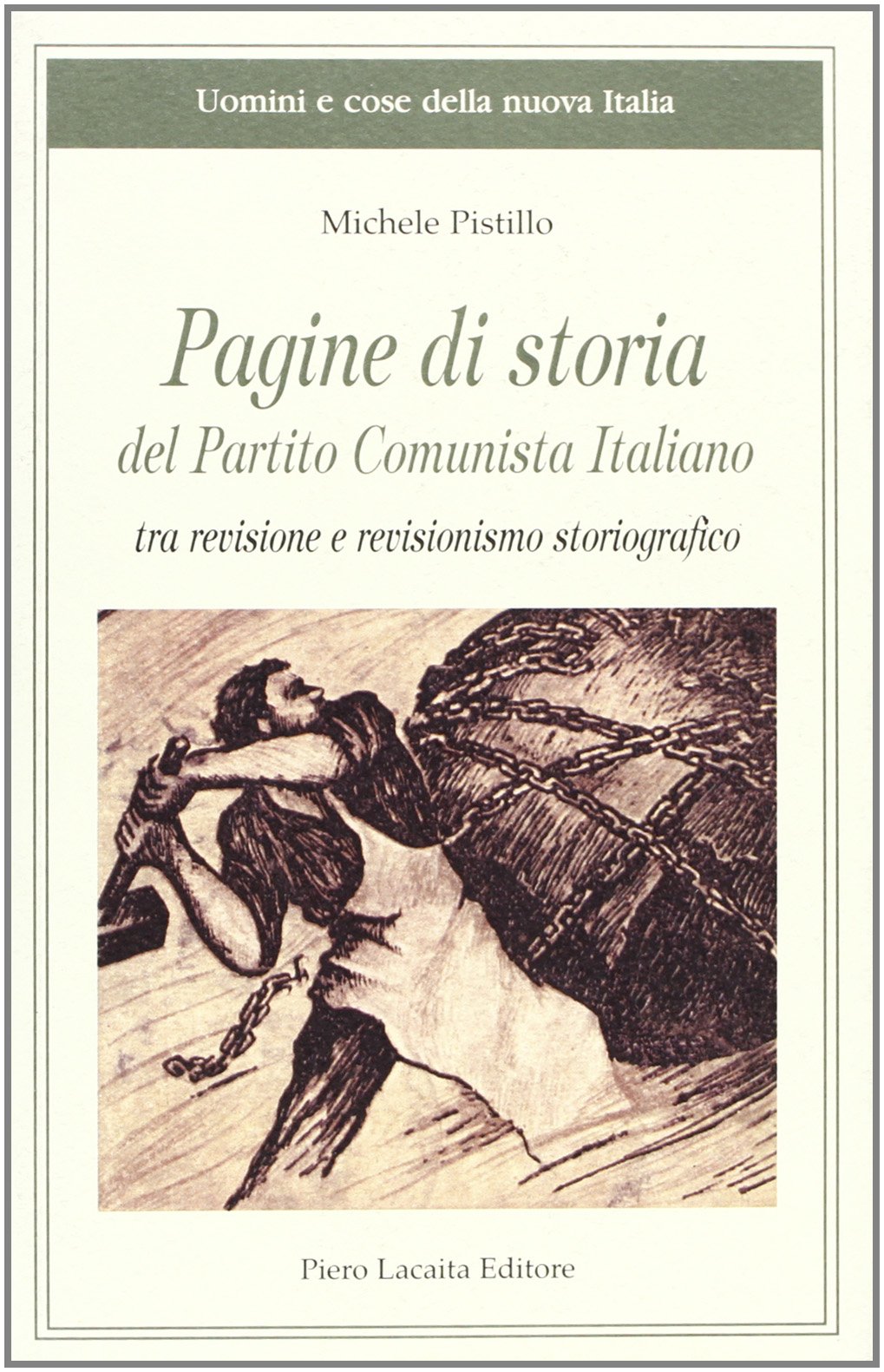 Pagine di storia del Partito Comunista Italiano. Tra revisione e revisionismo storiografico book