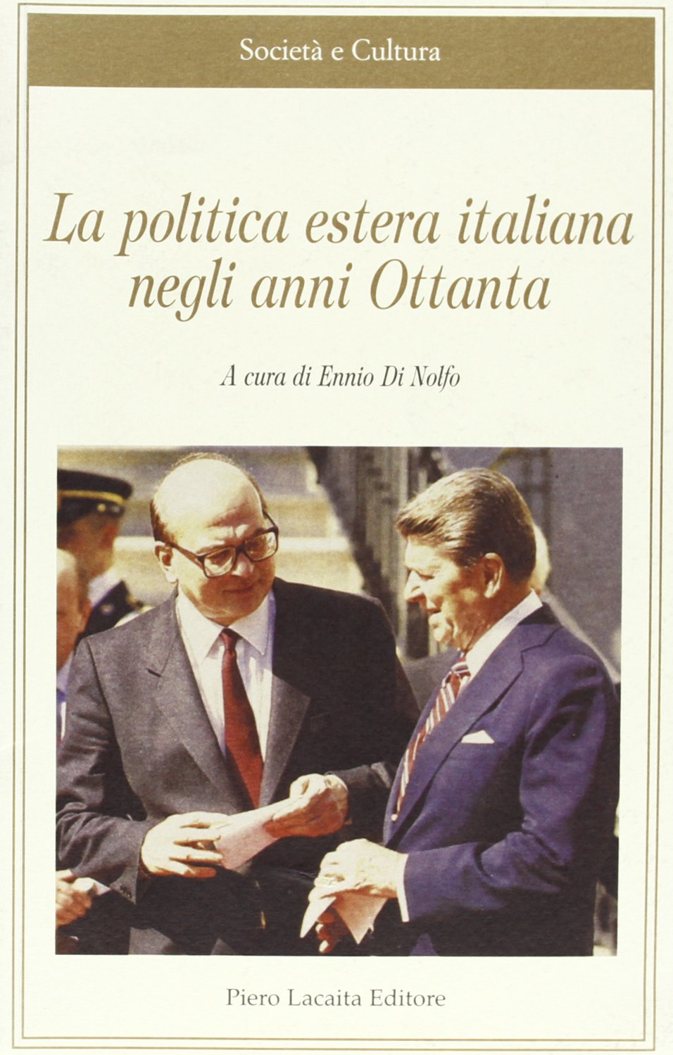 La politica estera italiana negli anni Ottanta book