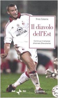 Il diavolo dell'Est. Continua il romanzo chiamato Shevchenko book